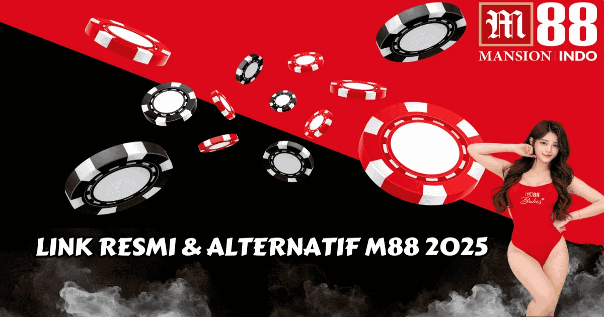 M88: Link Resmi & Alternatif Terbaru 2025 untuk taruhan sports Handicap & m88 Slot